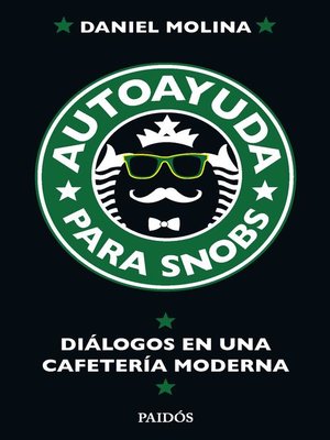 cover image of Autoayuda para snobs